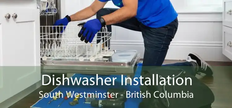 Dishwasher Installation South Westminster - British Columbia
