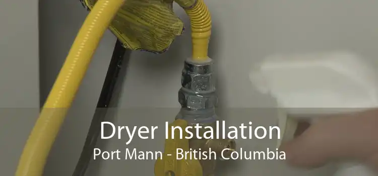 Dryer Installation Port Mann - British Columbia