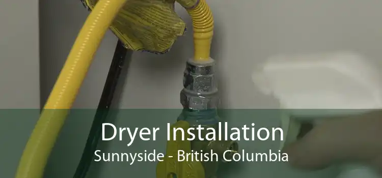 Dryer Installation Sunnyside - British Columbia