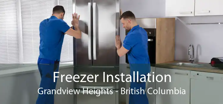 Freezer Installation Grandview Heights - British Columbia