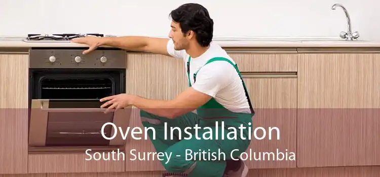 Oven Installation South Surrey - British Columbia