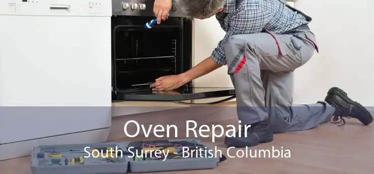 Oven Repair South Surrey - British Columbia