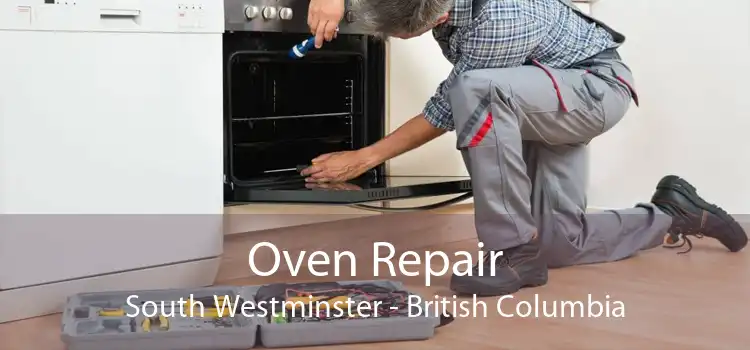 Oven Repair South Westminster - British Columbia