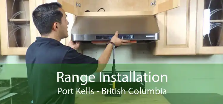 Range Installation Port Kells - British Columbia