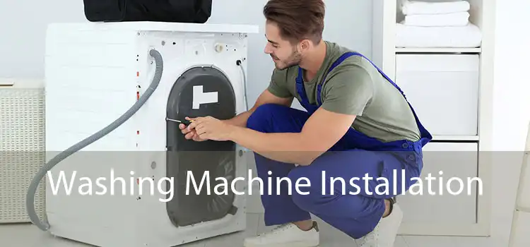 Washing Machine Installation 